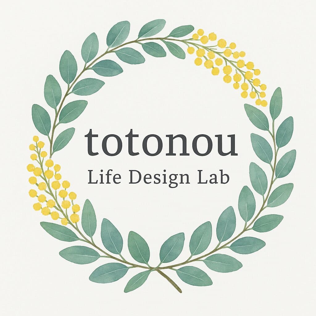 totonou Life Design Lab － 仕事と暮らしのオリジナルレシピを探して－